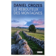 r-le-rebouteux-des-montagnes-daniel-crozes