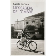 r-messagere-de-lombre-daniel-crozes