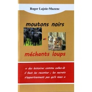 r-moutons-noirs-et-mechants-loups-roger-lajoie-mazenc