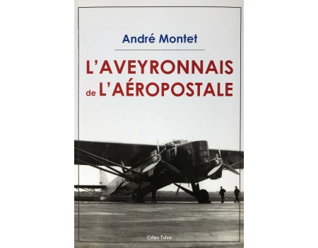 r-aveyronnais-aeropostale-andre-montet